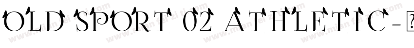 OLD SPORT 02 ATHLETIC字体转换